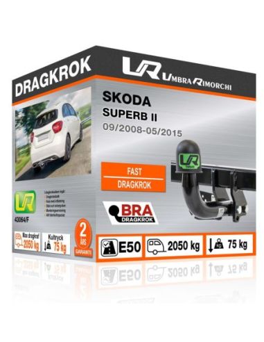 Dragkrok Skoda SUPERB II fast