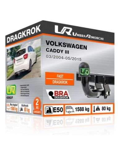 Dragkrok Volkswagen CADDY III fast